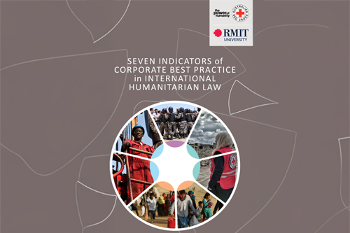 Seven indicators of corporate best practice in international humanitarian law